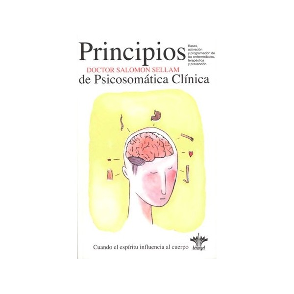 Principios de psicosomática clínica: bases, activación y programación de las enfermedades terapéuticas