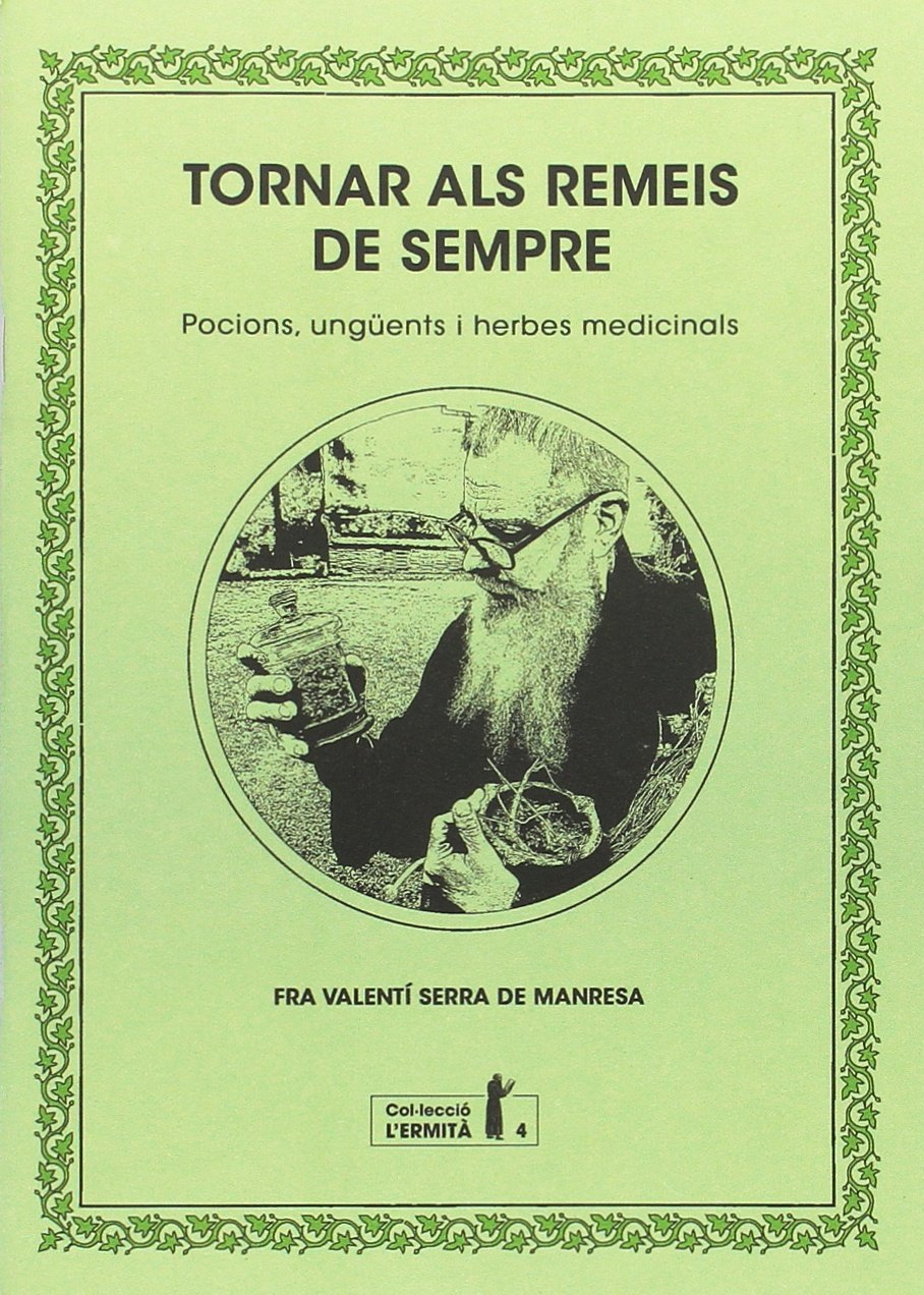 Tornar als remeis de sempre. Pocions, ungüents i herbes medicinals