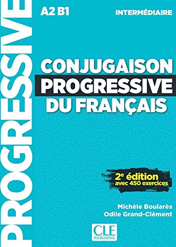 Conjugaison progressive du francais  Niveau intermediaire  (2eme edition)