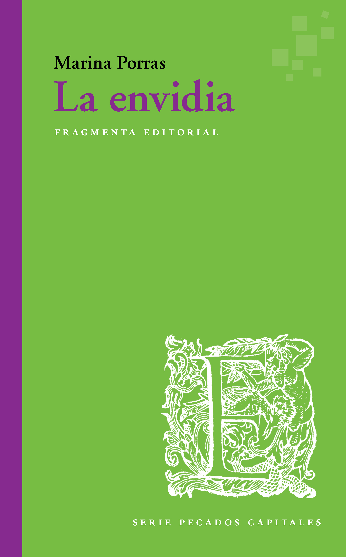 La envidia (Serie «Pecados capitales»)