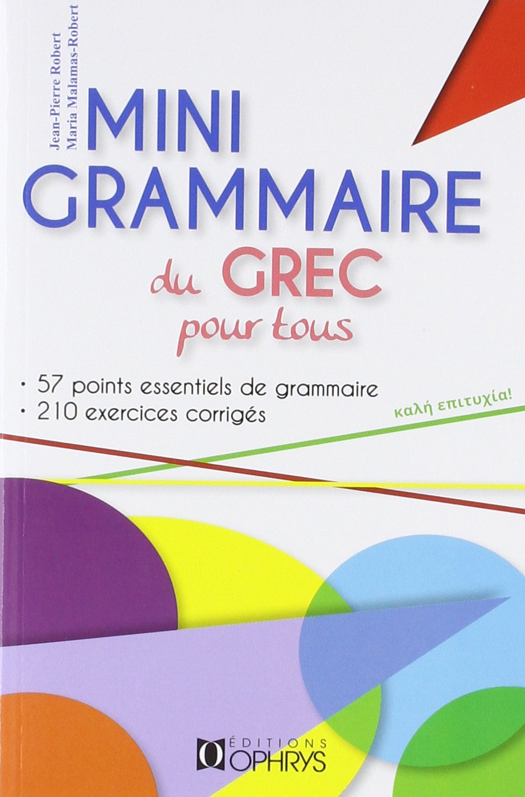 Mini grammaire du grec pour tous