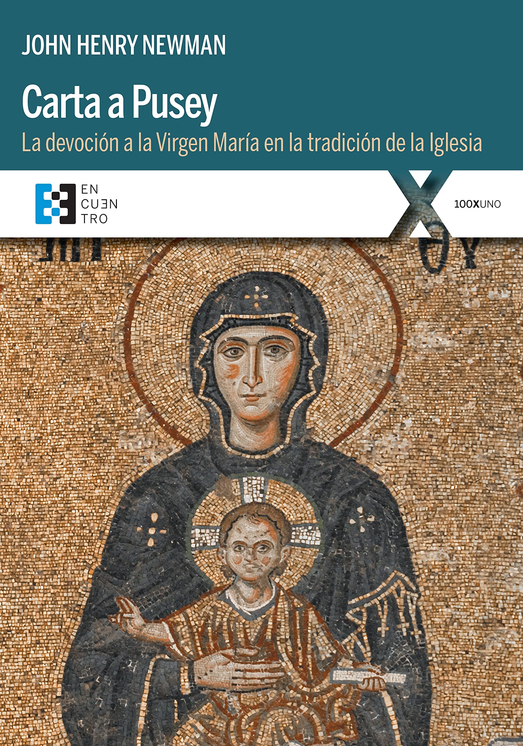 Carta a Pusey: la devoción a la Virgen María en la tradición de la Iglesia