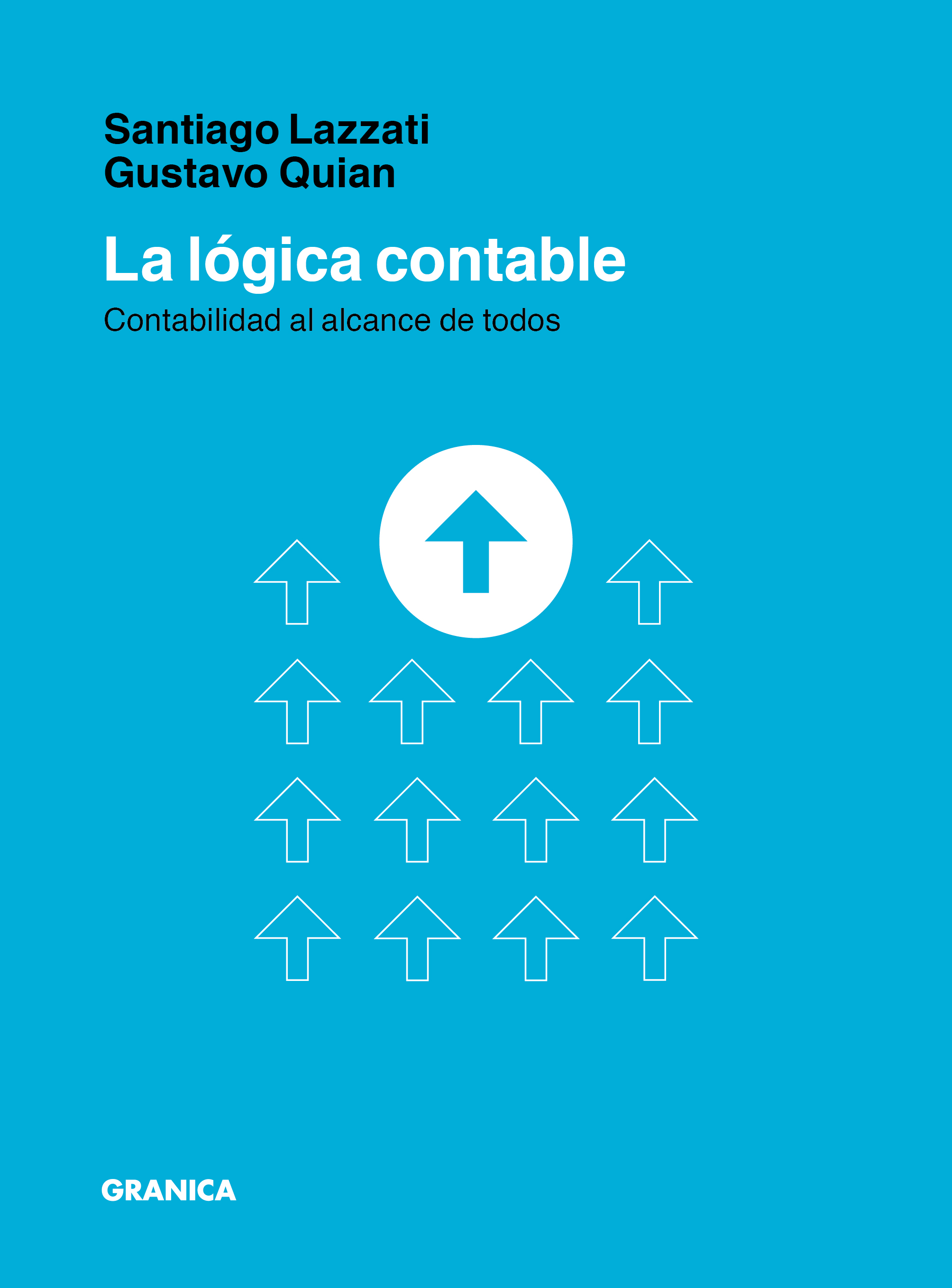 La lógica contable. Contabilidad al alcance de todos