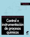 Control e instrumentación de procesos químicos.