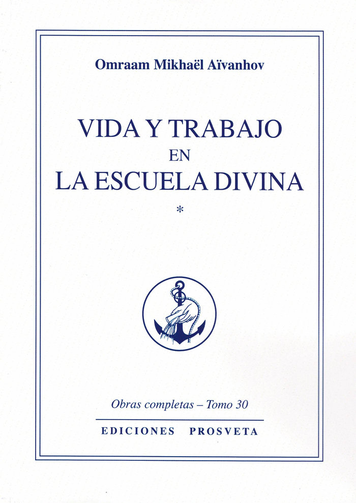 VIDA Y TRABAJO EN LA ESCUELA DIVINA