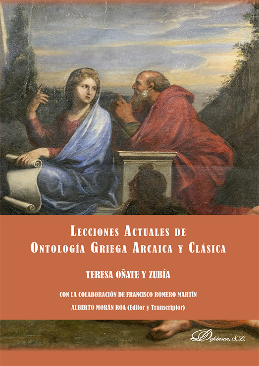 Lecciones actuales de ontología griega arcaica y clásica