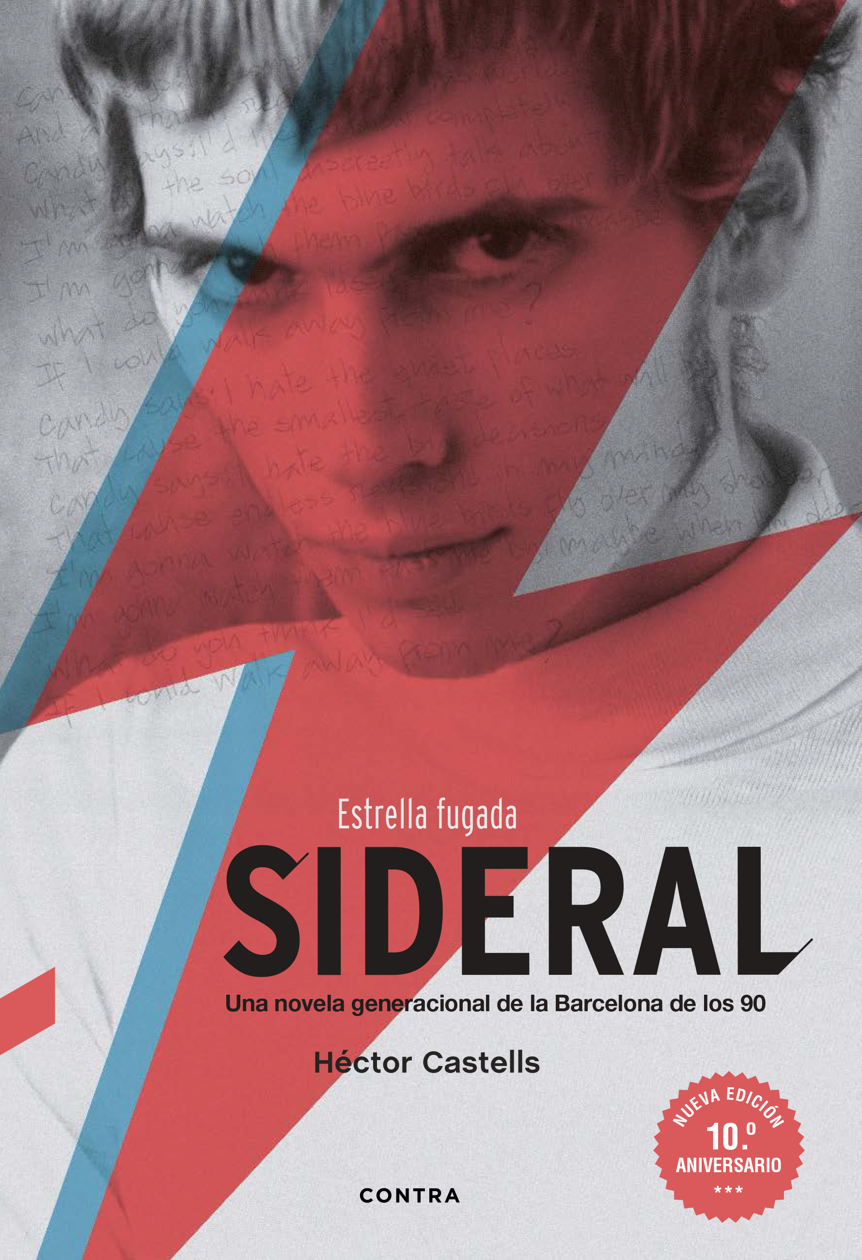 Sideral. Estrella fugada (Nueva edición 10.º aniversario)