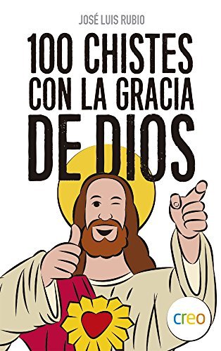 100 CHISTES CON LA GRACIA DE DIOS