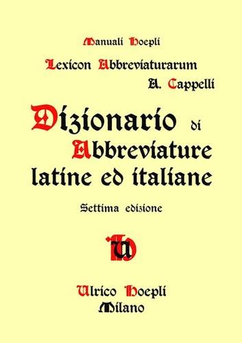 Dizionario di abbreviature latine ed italiane (Lexicon Abbreviaturarum)