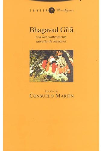 Bhagavad Gita con los comentarios advaita de Sankara