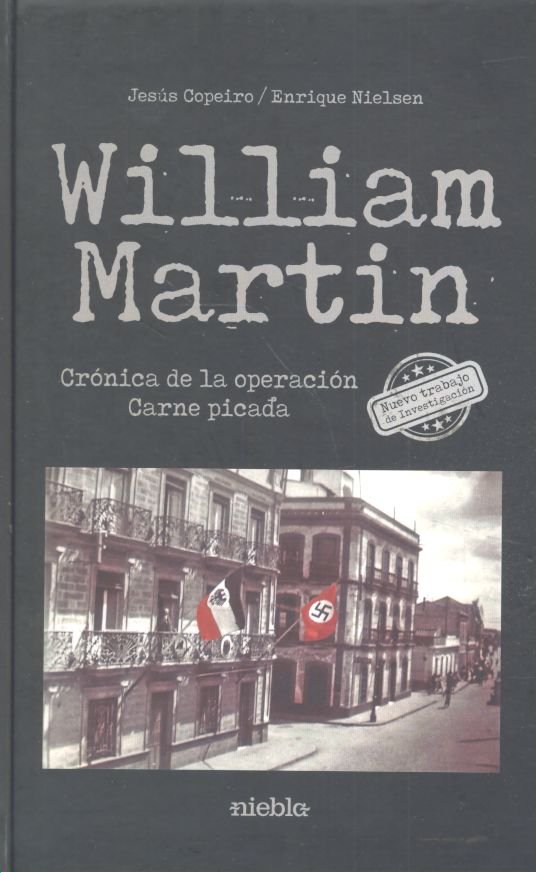 William Martin. Operación Carne Picada