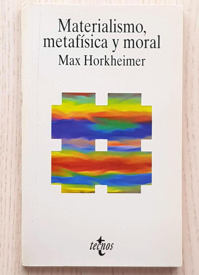 Materialismo,metafísica y moral