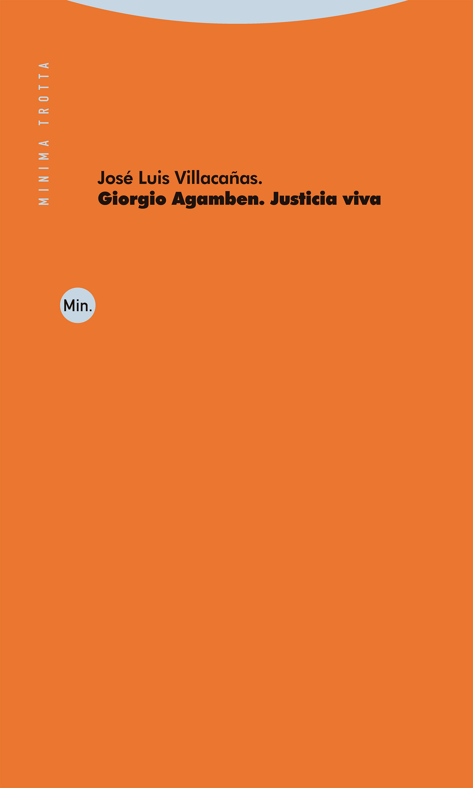 Giorgio Agamben: justicia viva