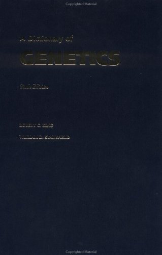 A Dictionary of Genetics