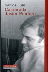 Camarada Javier Pradera