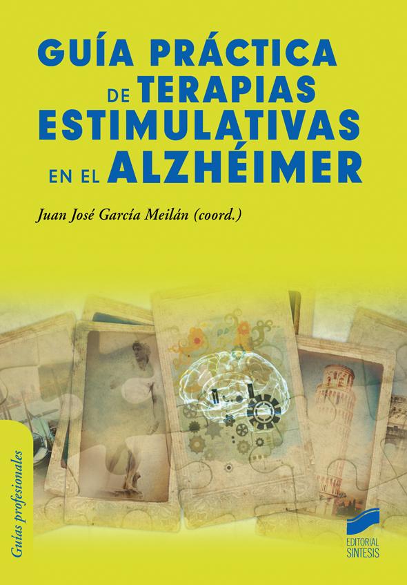 Guía práctica de terapias estimulativas en el Alzhéimer