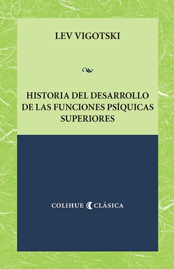 Historia del  desarrollo de las funciones psíquicas superiores