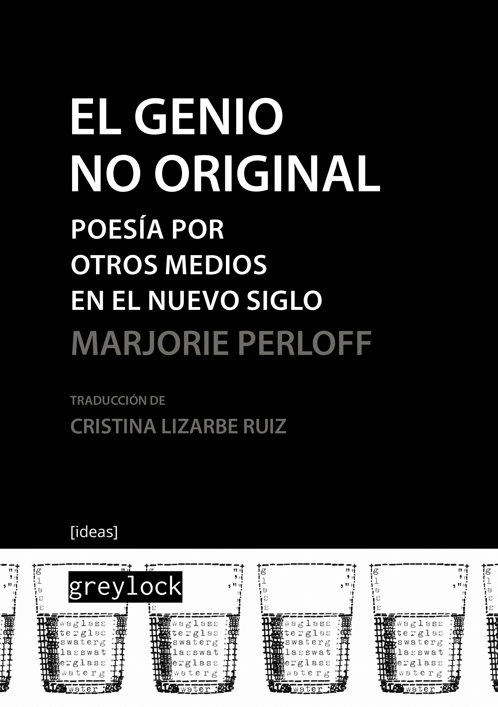 El genio no original: poesía por otros medios en el nuevo siglo