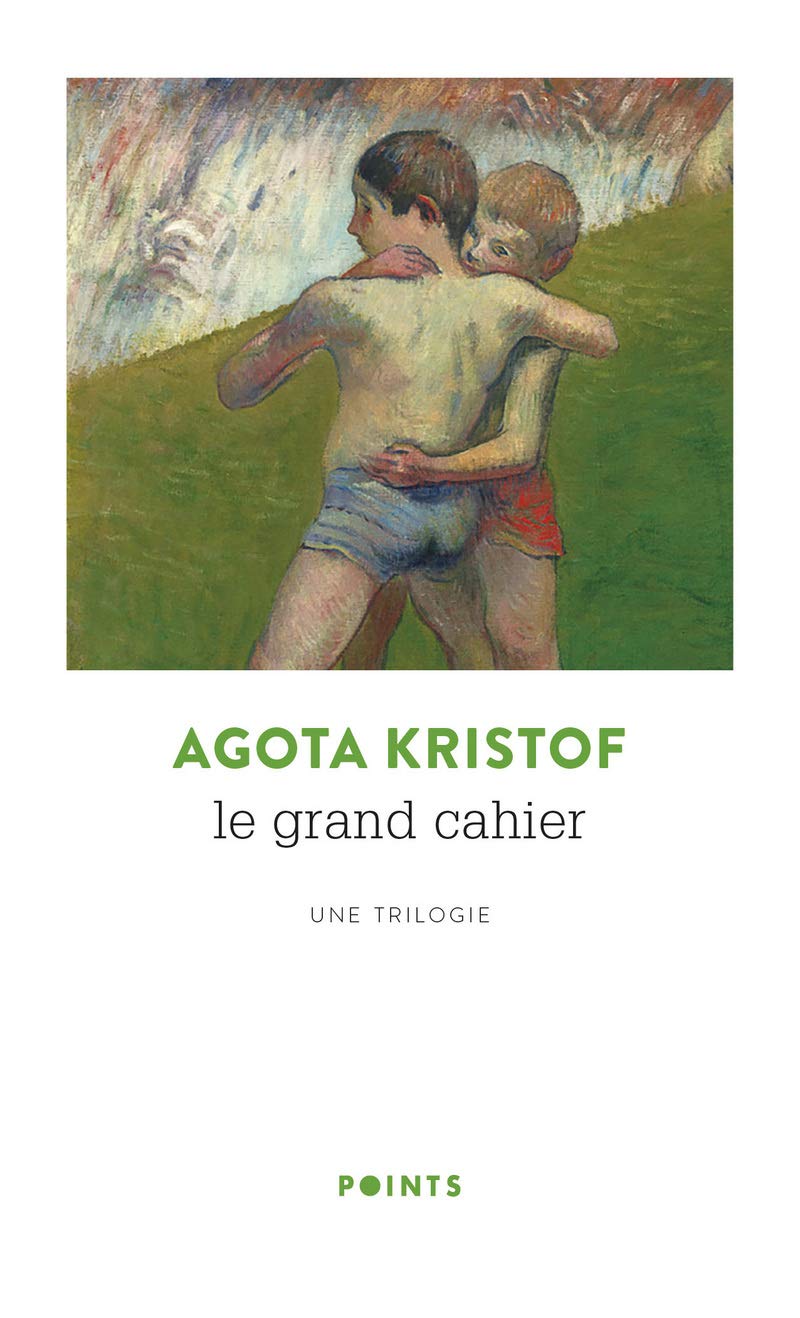 Le Grand Cahier. Une trilogie (nouvelle édition 50 ans Points)