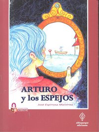 Arturo y los espejos