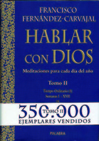 Hablar con Dios. Tomo II