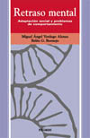 Retraso  mental. Adaptación social y problemas de comportamiento
