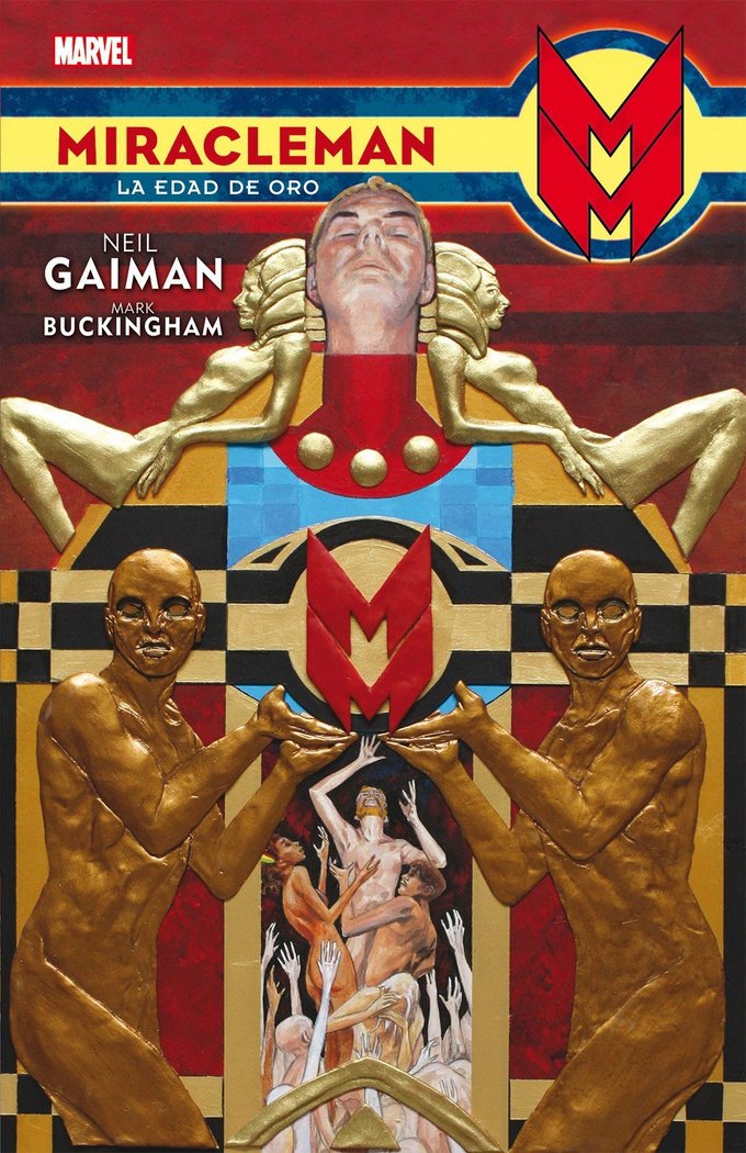 MIRACLEMAN. LA EDAD DE ORO. DE NEIL GAIMAN Y MARK BUCKINHAM