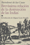 Brevíssima relación de la destruyción de las Indias