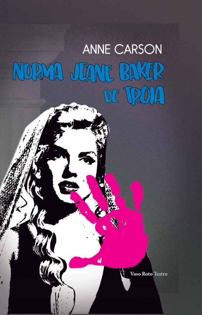 Norma Jeane Baker de Troia (edició en català)