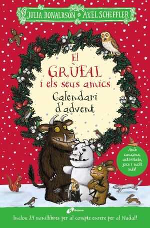 El grúfal i els seus amics. Calendari d'advent (gran format)