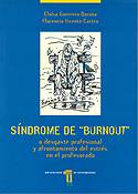 Síndrome de `burnout' o desgaste profesional y afrontamiento del estrés en el profesorado
