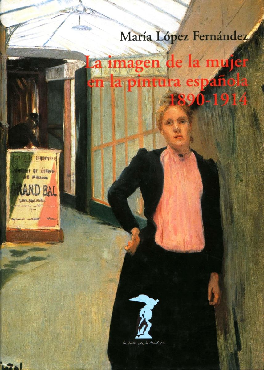 La imagen de la mujer en la pintura española, 1890-1914