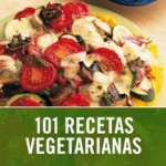 101 Recetas vegetarianas