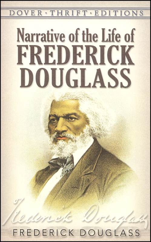 Narrative of the Life of Frederick Douglass, an American Slave: Written by Himself