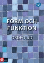 Mal: Form och funktion Ordföljd