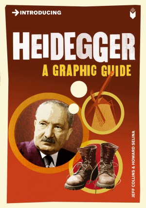 Introducing Heidegger (A Graphic Guide)