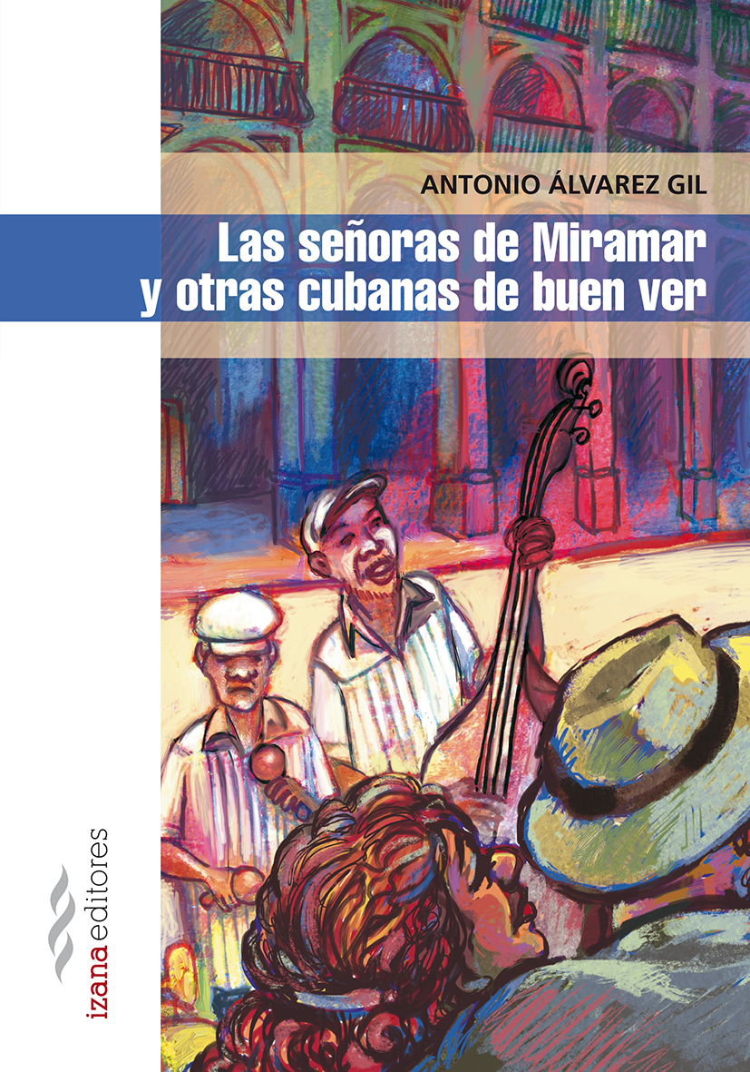 Las señoras de Miramar y otras cubanas de buen ver