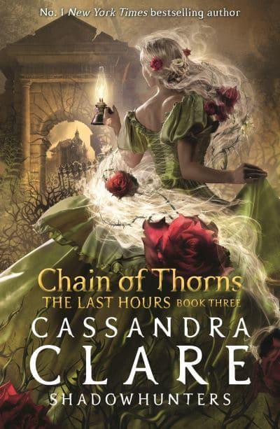 Chain of Thorns (The Last Hours 3)