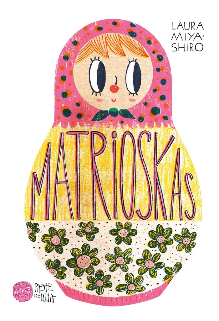 Matrioskas