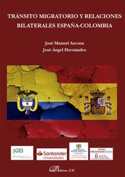 TRANSITO MIGRATORIO Y RELACIONES BILATERALES ESPAÑA-COLOMBIA