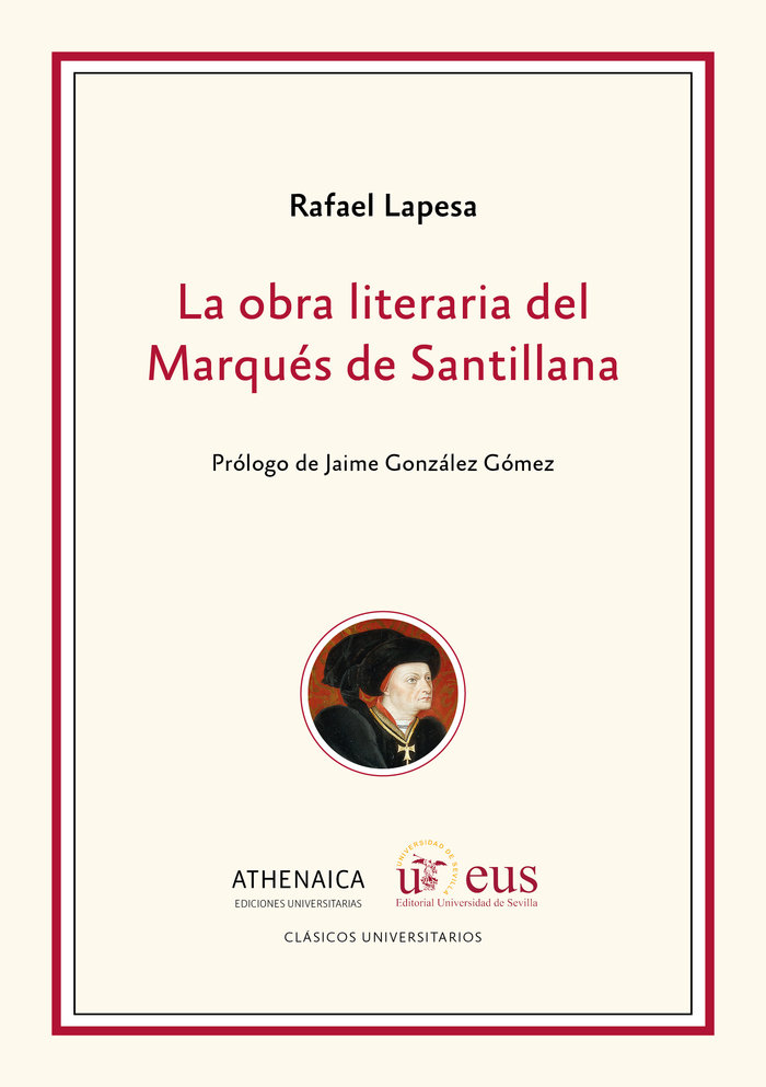 La obra literaria del Marqués de Santillana