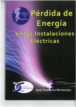 Pérdida de Energía en las Instalaciones Eléctricas