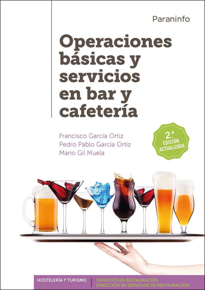 Operaciones básicas y servicios en bar y cafetería 2.ª edición