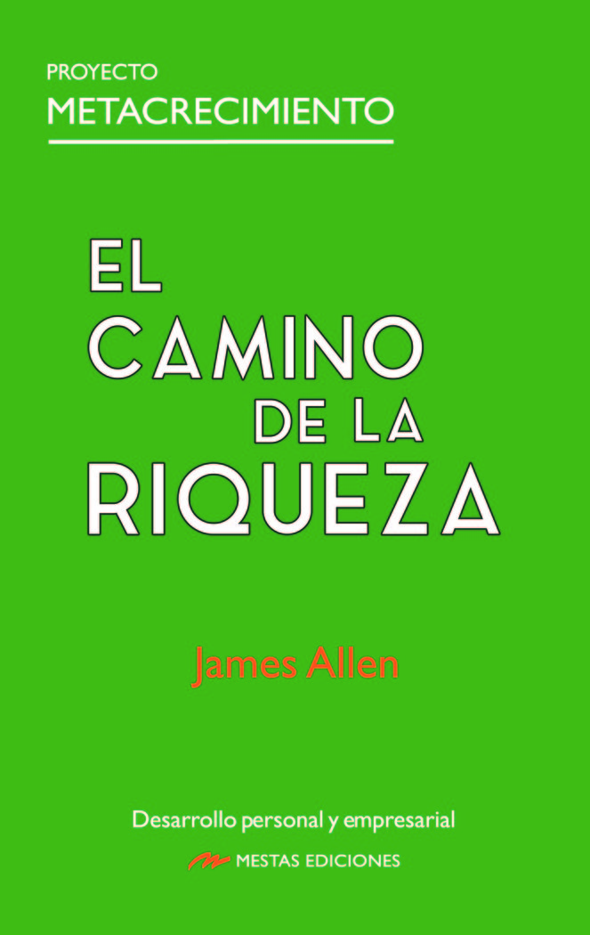 EL CAMINO DE LA RIQUEZA