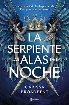 La serpiente y las alas de la noche