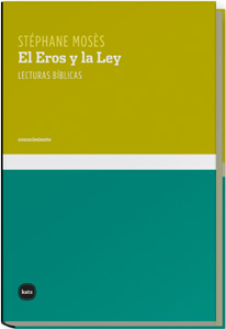 El Eros y la Ley: lecturas bíblicas