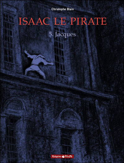 Isaac le Pirate T5: Jacques