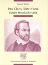 Pau Claris, líder d'una classe revolucionària