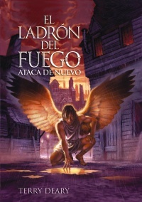 El ladrón del fuego ataca de nuevo (El ladrón del fuego III)