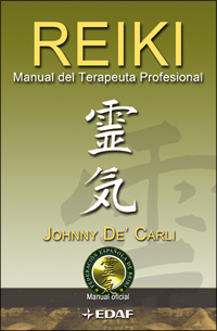 Reiki. Manual del terapeuta profesional